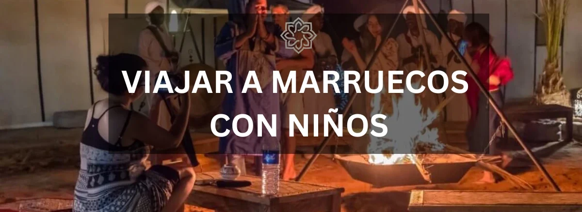 viajar a marruecos con niños